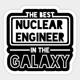 funny nuclear engineer quote Sticker